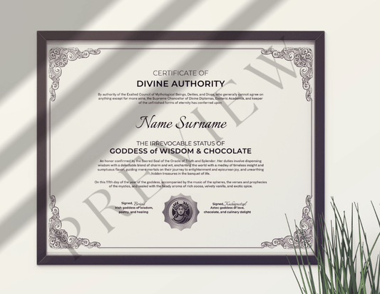 Certificate of Divine Authority: Goddess of Wisdom & Chocolate | Wisdom and Chocolate (3 Variations)