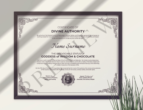 Certificate of Divine Authority: Goddess of Wisdom & Chocolate | Wisdom and Chocolate (3 Variations)